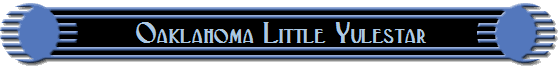 Oaklahoma Little Yulestar